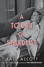 A Touch of Stardust: A Novel