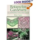 Click here to buy Botany for Gardeners: An Introduction and Guide by  Brian Capon.