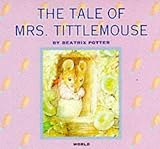 The tale of Mrs. Tittlemouse