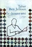 Le Dernier ami (livre broch� sous jaquette)