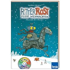 Ritter Rost feiert Weihnachten. Buch und CD: Musical f�r Kinder