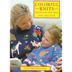 Colorful Knits for You and Your Child: Over 25 Original Knitwear Designs