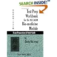 Test Prep Workbook for the NCCAOM Bio-medicine Module by Zhong Bai-song