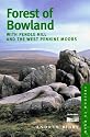Forest of Bowland: With Pendle Hill and the West Pennine Moors (Freedom to Roam Guides)