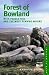 Forest of Bowland: With Pendle Hill and the West Pennine Moors (Freedom to Roam Guides)