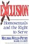 Exclusion: Homosexuals and the Right to Serve