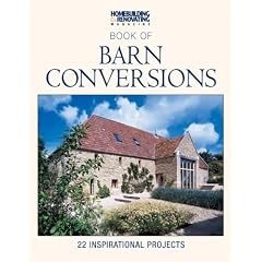 H&R Book of Barn Conversions: 22 Inspirational Projects