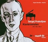 Prokofiev: Klaviersonaten Nr. 2, 4 & 7