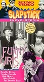Slapstick Encyclopedia, Vol. 3 - Funny Girls: Genders and Their Benders