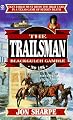 Trailsman 198: Black Gulch Gamble