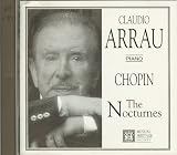 Claudio Arrau Piano: Chopin The Nocturnes