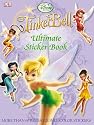Disney Fairies: Tinker Bell Ultimate Sticker Book (Ultimate Sticker Books)