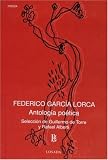 Antologia poetica de Federico Garcia Lorca (Spanish Edition)