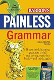 Painless Grammar (Barron's Painless Series)