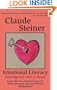 Emotional Literacy: Intelligence with a Heart