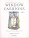 The Encyclopedia of Window Fashions Fifth Edition: 1000 Decorating Ideas for Windows, Bedding and Accessories