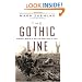 The Gothic Line: Canada's Month of Hell in World War II Italy