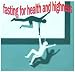 Fasting for Health and Highness