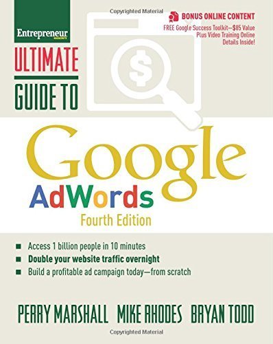 Ultimate Guide to Google AdWords: How to Access 1 Billion People in 10 Minutes (Ultimate Series) by Perry Marshall (2014-10-01)