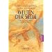 Welten der Seele: Trancebotschaften eines Mediums: Trancebotschaften eines Mediums. (Grenzwissenschaften / Esoterik)