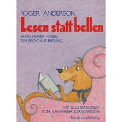 Lesen statt bellen - Auch hunde haben ein Recht auf Bildung
