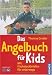 Das Angelbuch für Kids: Mit Fischsteckbriefen für unterwegs
