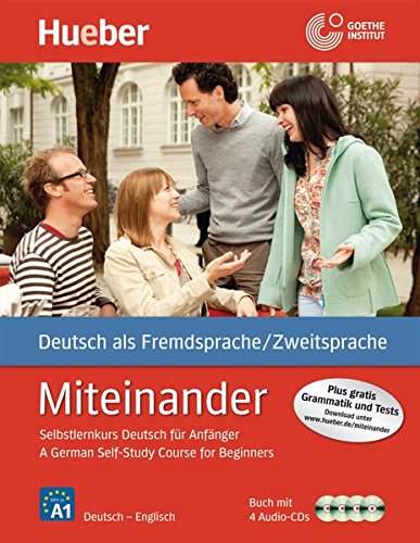 Miteinander: German Self-Study Course for Beginners - Book & 4 Cds