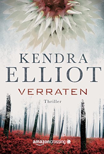 Verraten (Ein Bone Secrets Roman 4) (German Edition)