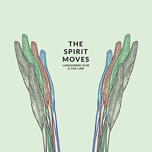 Album art for The Spirit Moves by Langhorne Slim and The Law