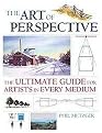 The Art of Perspective (The Ultimate Guide for Artists in Every Medium) (Paperback)