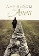 Away: A Novel
