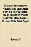 Cambuur Leeuwarden Players: Jaap Stam, Mark de Vries, Harvey Esajas, Gregg Berhalter, Winnie Haatrecht, Dave Rogers, Michael Mols, Mark Payne