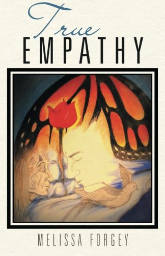 True Empathy, by Melissa Forgey