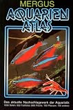 Aquarienatlas - Deutsche Ausgabe: Aquarien Atlas 1. Taschenbuchausgabe: 660 Fische, 100 Pflanzen, 140 andere Arten. Das aktuelle Nachschlagewerk der Aquaristik: 1