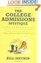 The College Admissions Mystique