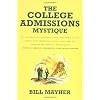 The College Admissions Mystique