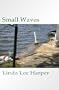 Small Waves