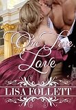 One True Love (A Regency Romance)