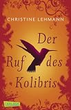 Der Ruf des Kolibris