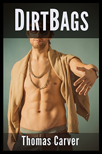 Dirtbags