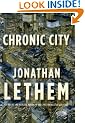 Chronic City: A Novel