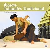 masaje tailandes tradicional  traditional thai massage tecnicas manuales  manual techniques spanish edition