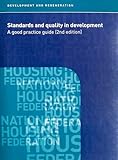 Standards and quality in development : a good practice guide