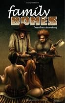 Family Bones: Vol 1