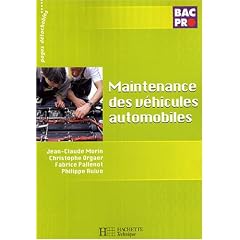 Maintenance des v�hicules automobiles Bac Pro