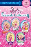 Fairytale Collection (Barbie) (Step into Reading)
