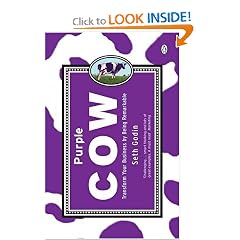 Purple Cow: Transform Your Business by Being Remarkable