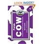 Purple Cow: Transform Your Business by Being Remarkable