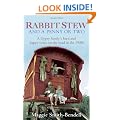 Rabbit Stew and a Penny or Two