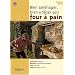 Bien am�nager, bien utiliser son four � pain